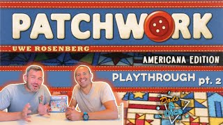 PATCHWORK PT 2 | Board Game | Playthrough