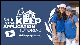 Settle in the Kelp Housing Application Tutorial for Continuing Students - Individual Version