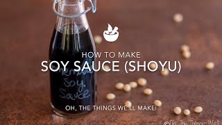 How to make Soy Sauce (Homemade Shoyu)
