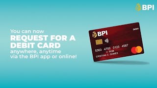 Get Your New BPI Debit Card Online Today | BPI Cards | 2024