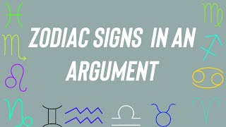 Zodiac Signs in An Argument