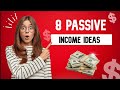 8 PASSIVE INCOME 2023