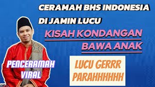 CERAMAH BAHASA INDONESIA LUCU KANG HILYA CIKUPA