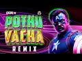 DJ DORIX - Pothu Vacha Remix | Tribute to Captain • 2024