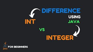 Difference between int & Integer in Java in Hindi | Java Programming