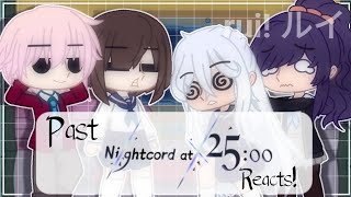 past nightcord at 25:00 reacts | project sekai