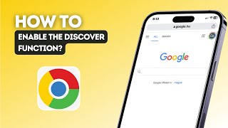 How to enable the discover function in Google Chrome?