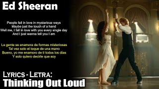 Ed Sheeran - Thinking Out Loud (Lyrics English-Spanish) (Inglés-Español)