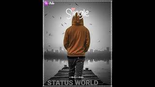 Single boy status ☺️| STATUS WORLD