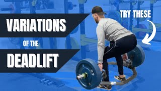 7 Variations Of The Deadlift (TRY THESE!)