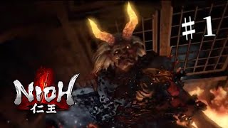 【仁王 NIOH】♯1 死にゲー完全初見プレイ生放送