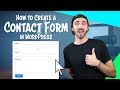 How to Create a Contact Form in WordPress | For FREE!