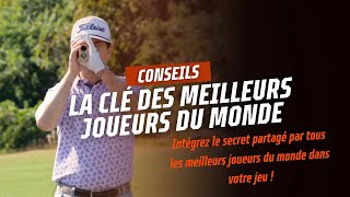 TOUS les meilleurs joueurs du monde le font pour gagner en précision ! Pourquoi pas vous ?