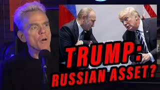 TRUMP - RUSSIA Connections: Is Trump A Russian Asset?