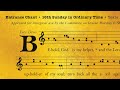 ◢ “Introit in English” ◣ 16th Sunday in Ordinary Time (Years ABC)