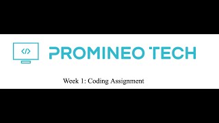 Promineo Tech Week 1 Video Assignment