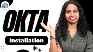 Okta Installation | Installation in Okta | Okta Online Course | Okta Training | Okta | CyberBrainer