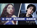 [MIRRORED] K-POP RANDOM DANCE || SOLO VERSION