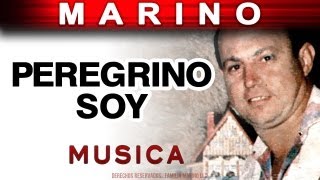 Marino - Peregrino Soy (musica)