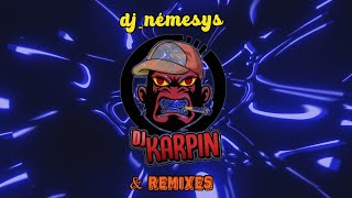 DJ KARPIN - BREAKBEAT SESSION # 334 mixed by dj_némesys