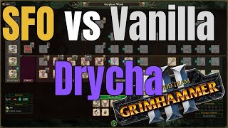 SFO vs Vanilla | Wood Elves | Drycha - The Wargrove of Woe | Warhammer 3 Comparison