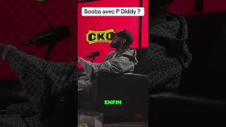 Booba dévoile sa relation avec P Diddy😳