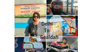 Delhi To Sealdah Rajdhani Express journey । #rajdhaniexpress