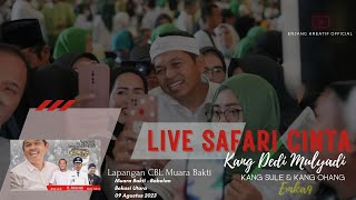 Live‼️Safari Cinta Kang Dedi Mulyadi - Lapangan CBL Muara Bakti - Babelan Bekasi