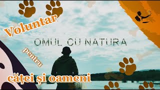 Cum sa fii VOLUNTAR și să activezi pentru oameni, natura și animale🐕🐕🐕