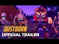 DUSTBORN Official Release Date Trailer