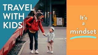 5 THINGS to Remember | Travel With Kids