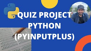 Quiz Project in Python | Beginner Pyinputplus