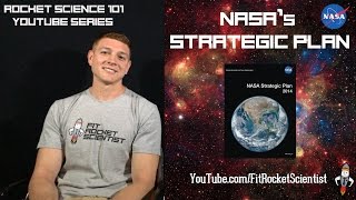 NASA's Strategic Plan - Rocket Science 101 with Kevin DeBruin