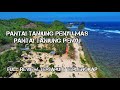 Pesona PANTAI TANJUNG PENYU MAS Malang‼️ Pantai Viral yg Heboh Ternyata Sangat Indah dan Eksotis‼️