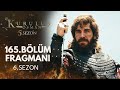 Kuruluş Osman 165. Bölüm Fragmanı - 6.Sezon Orhan