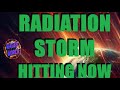 LIVE COVERAGE RADIATION STORM HITTING EARTH INTENSIFYING RAPIDLY FROM HUGE ERUPTION ON SUN