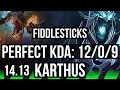 FIDDLESTICKS vs KARTHUS (JGL) | 12/0/9, Legendary, 1600+ games | EUW Master | 14.13