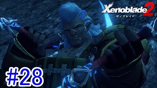 【実況】地声低めの女がゼノブレイド2初見実況プレイpart28【xenoblade2】