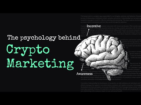 Crypto Marketing: The Psychology Behind Marketing Crypto Projects