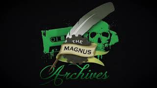 THE MAGNUS ARCHIVES #153 – Love Bombing