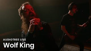 Wolf King on Audiotree Live (Full Session)