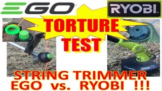 EGO vs. Ryobi --  3.1 String Trimmer War Torture Test