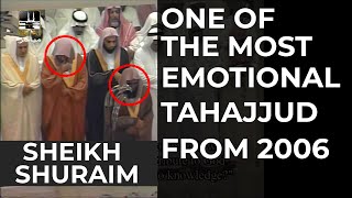 EMOTIONAL & CRYING | Sheikh Shuraim 2006 Emotional Tahajjud | Light Upon Light