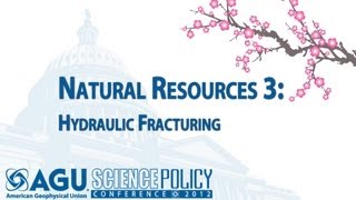 Science Policy Conference 2012: Hydraulic Fracturing