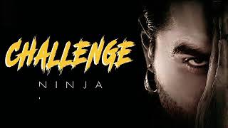 Challenge (Full Song) Ninja || Sidhu Moosewala || Byg Byrd || New Punjabi Song 2018