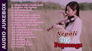 Nepali old popsongs II Old Nepali popsongs audio jukebox II Old collection popsongs II