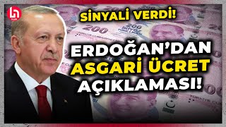 Yeni asgari ücret ne kadar olacak? Erdoğan zam oranı için sinyali verdi! İşte o açıklama...