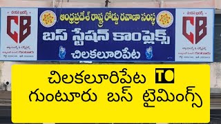 Chilakaluripet To Guntur Bus Time Table |bus timings