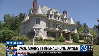 I-Team: case against funeral home owner
