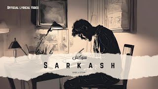 Sarkash- BHB x A7AM ( Official lyrical video ) | New Punjabi song 2024